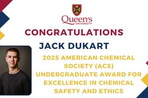 Jack Dukart has received the 2025 American Chemical Society (ACS) Undergraduate Award for Excellence in Chemical Safety and Ethics!